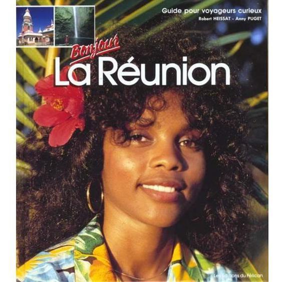 Livre - Bonjour la Réunion